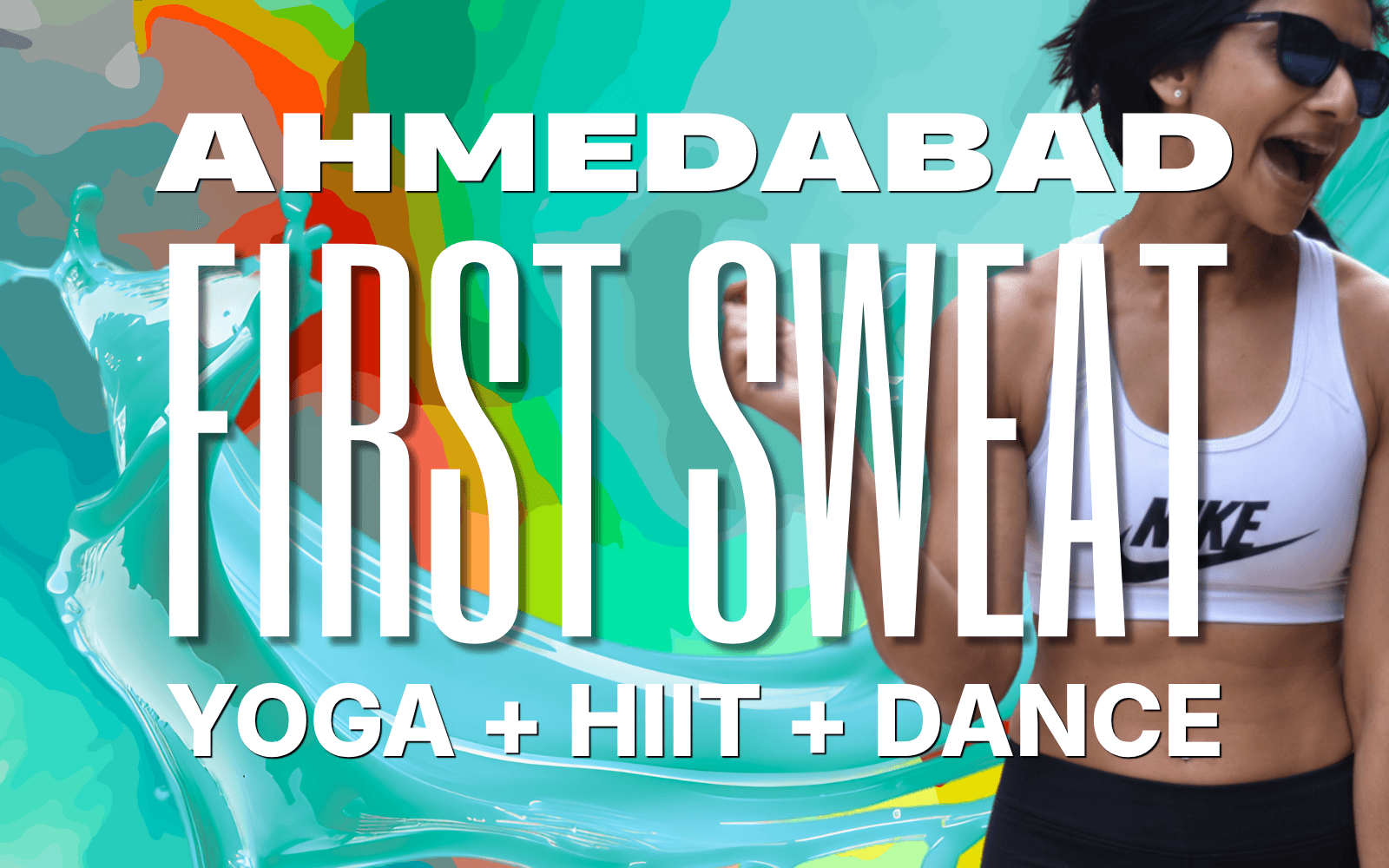 Ahmedabad First Sweat